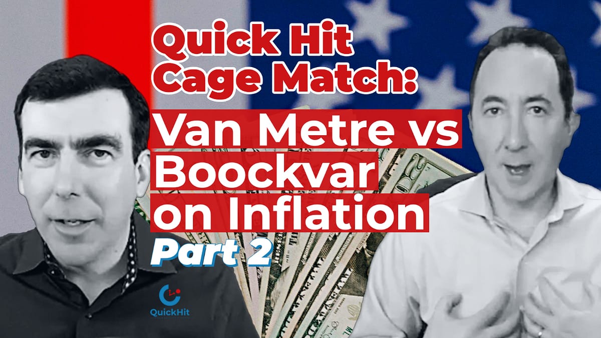 Van Metre vs Boockvar on Inflation (Part 2)