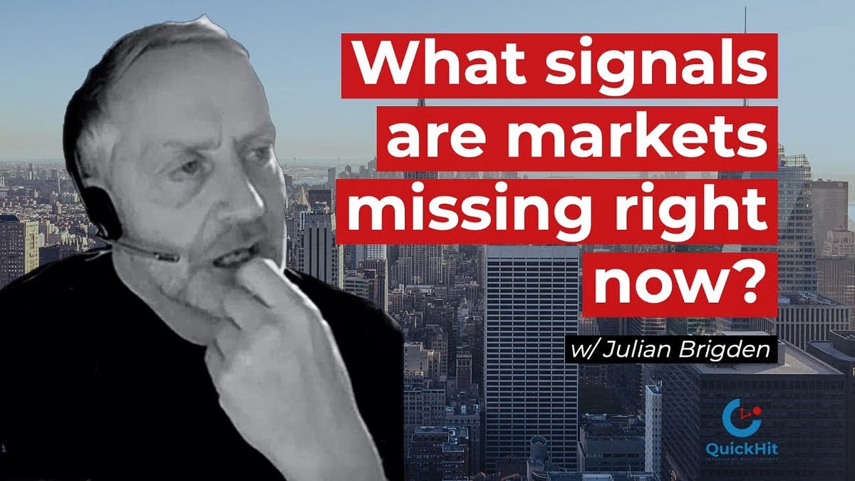 What signals are markets missing right now?